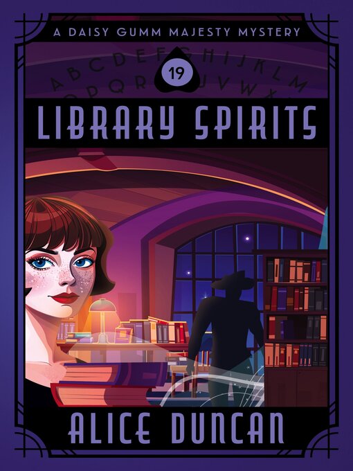 Title details for Library Spirits (A Daisy Gumm Majesty Mystery, Book 19) by Alice Duncan - Wait list